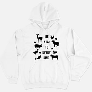Be Kind To Every Kind Hoodie (Unisex)