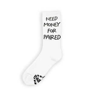 Paired Need Money Sock White