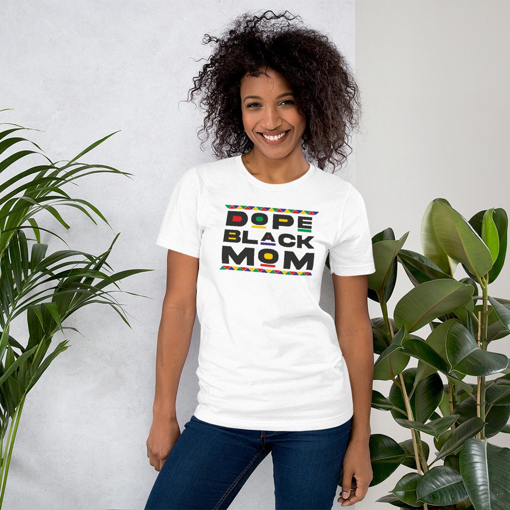 Black Dope Mom T-Shirt