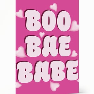 Boo, Bae, Babe Card