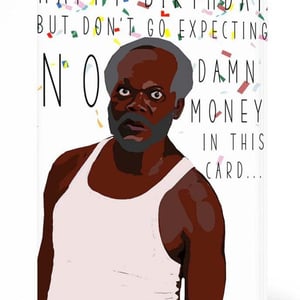 Happy Birthday - No Damn Money Card