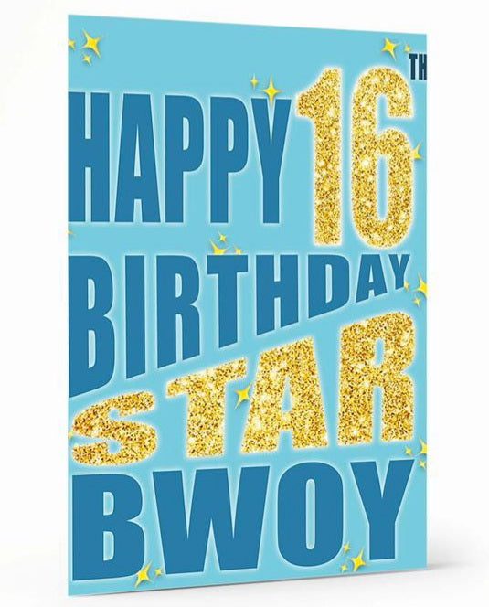 Happy 16th Birthday Star Bwoy Card