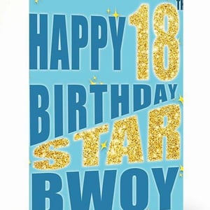 Happy 18th Birthday Star Bwoy Card