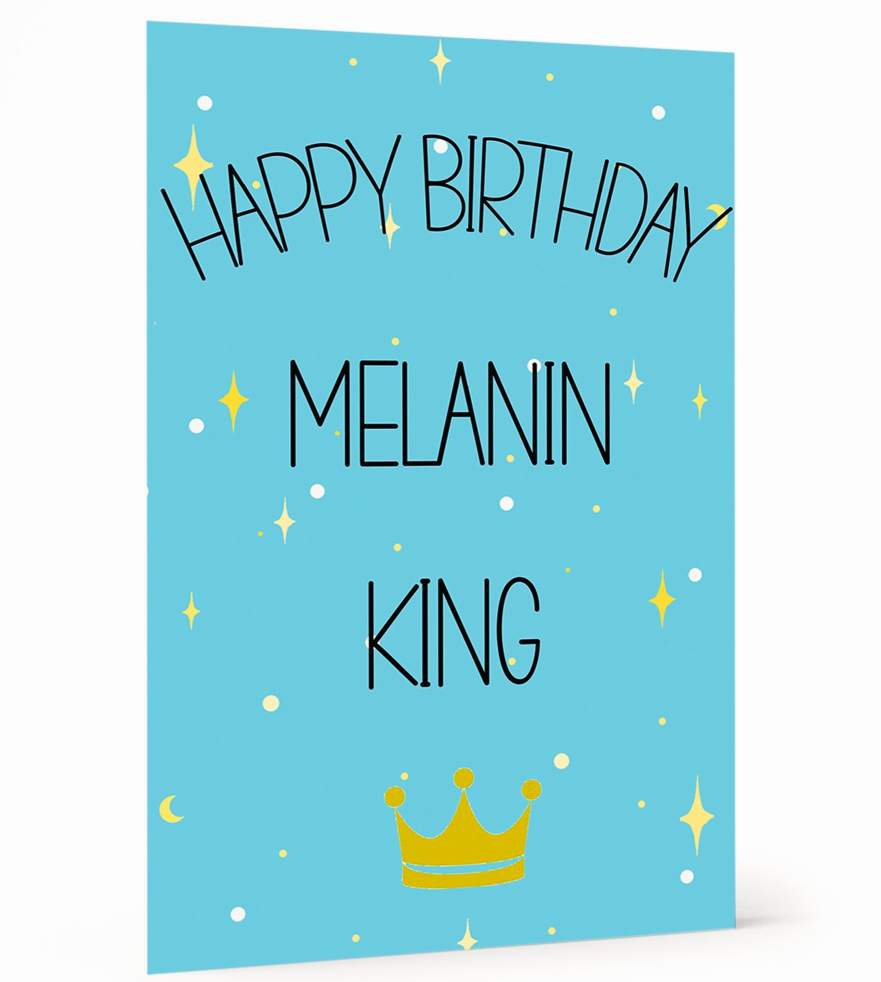 Happy Birthday Melanin King Card