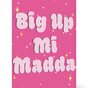 Big Up Mi Madda Card