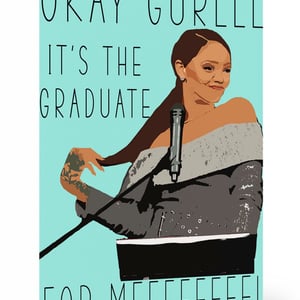 It's The Graduate For Me! Card