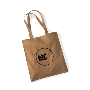 ‘Black Dont Crack’ Tote // Caramel With Black Vinyl Print