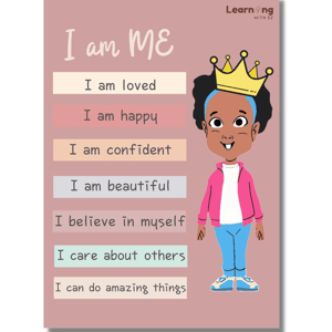 I am ME Positive Affirmation Poster (Sariah)