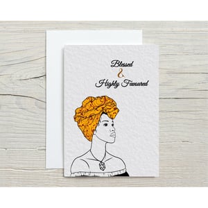 Blessed and Highly Favoured Cards for Women