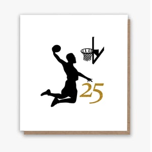 Slam Dunkin’ To 25! Birthday Card