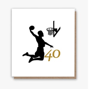 Slam Dunkin’ To 40! Card