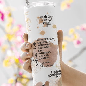 She Is Me Affirmation 20oz Skinny Tumbler