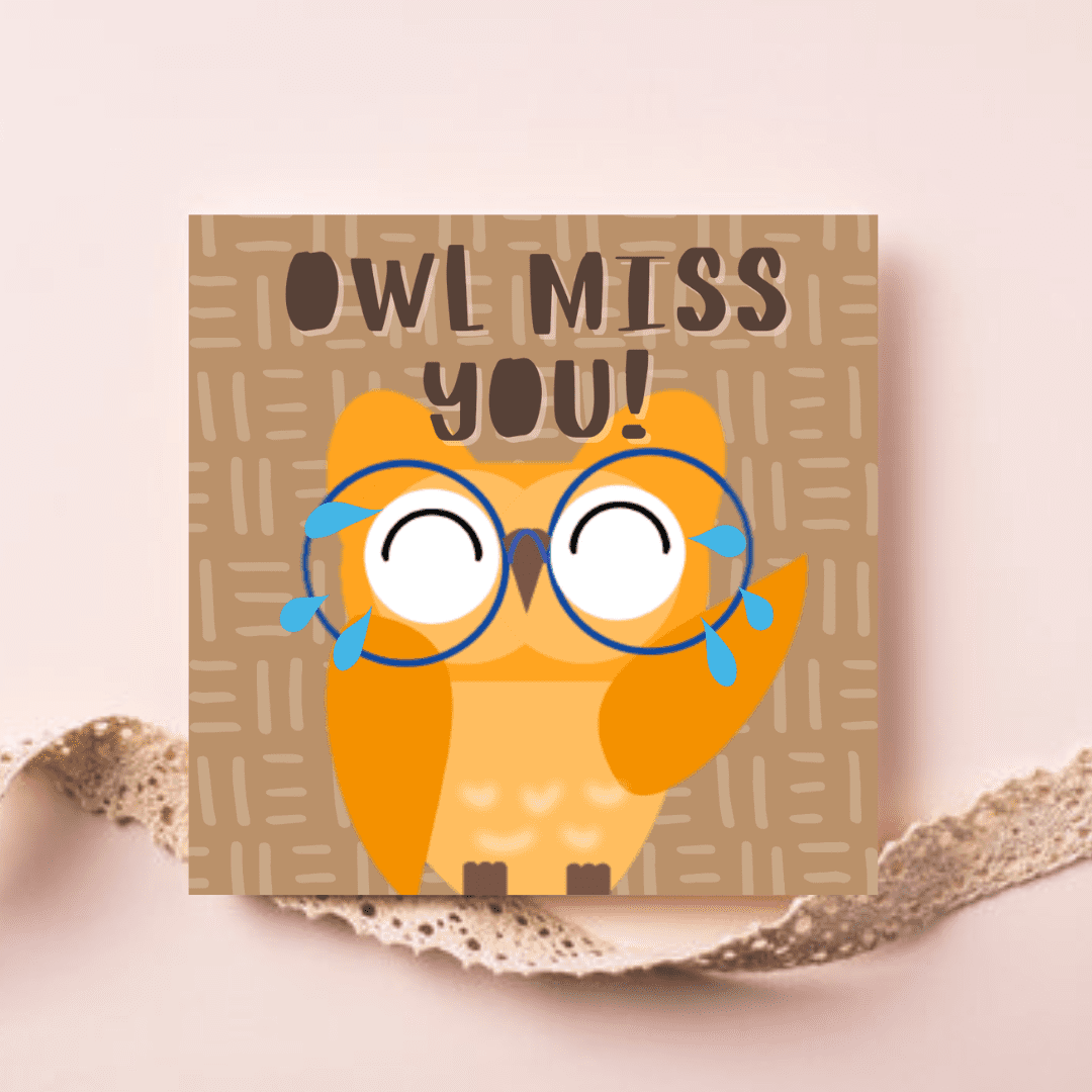 Owl Miss You Square Card