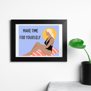 Make Time For Yourself Wall Art