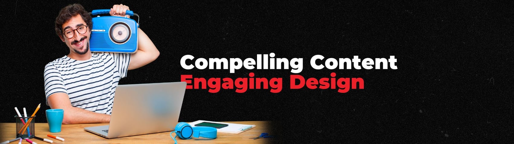 Custom Content & Design