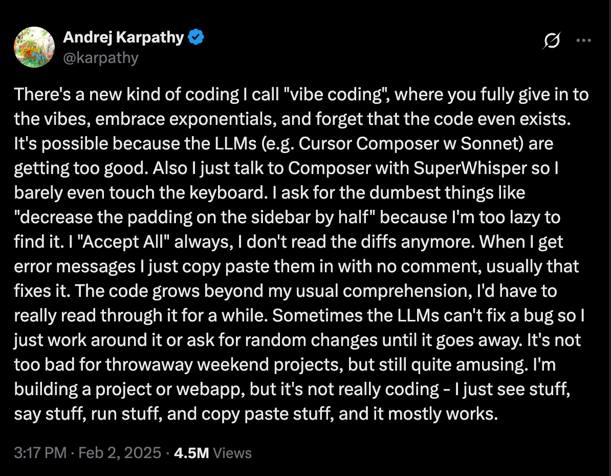 TechDogs-"Andrej Karpathy Tweet Describing 'Vibe Coding' And His Experience With LLMs And AI Coding Tools"