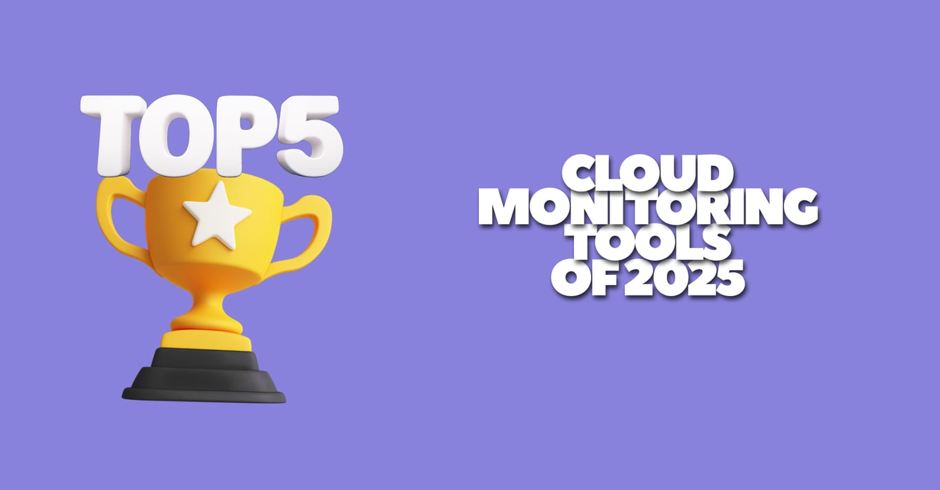 TechDogs-"Top 5 Cloud Monitoring Tools Of 2025"