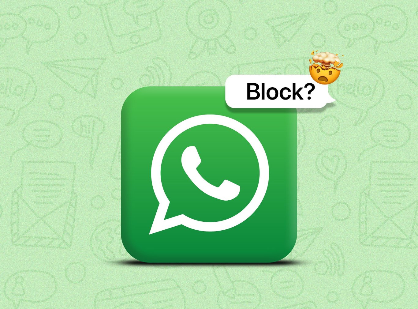 TechDogs-"An Image Showing WhatsApp Icon With A Text - Block?"