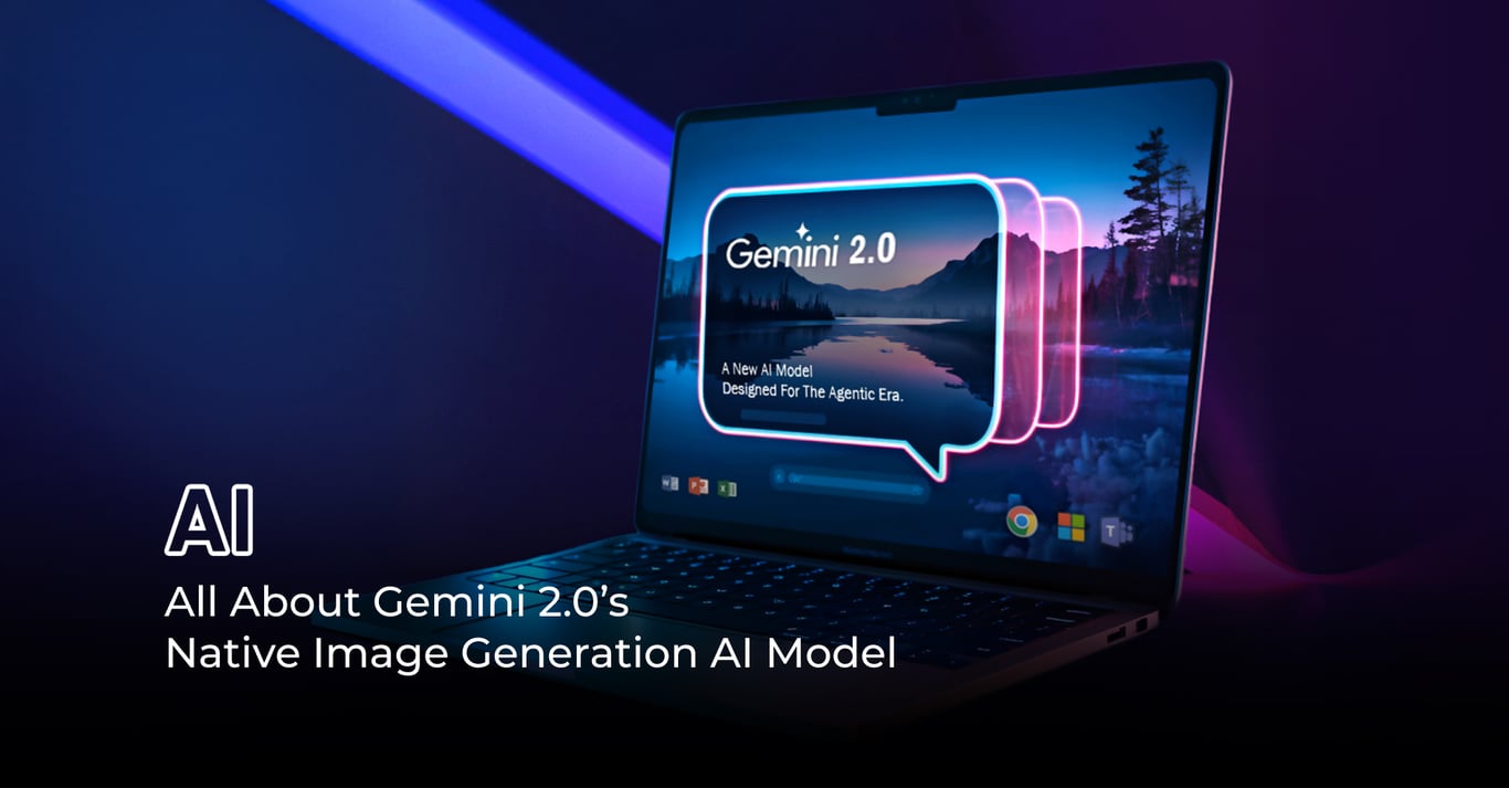 TechDogs-"All About Gemini 2.0’s Native Image Generation AI Model"