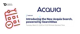 TechDogs-"Introducing the New Acquia Search, Powered by SearchStax"