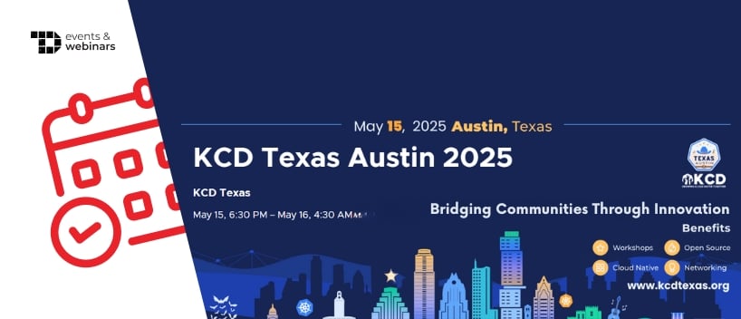 TechDogs-"KCD Texas Austin 2025"