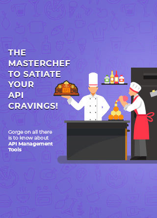 TechDogs-"Gorge On All There Is To Know About API Management Tools"