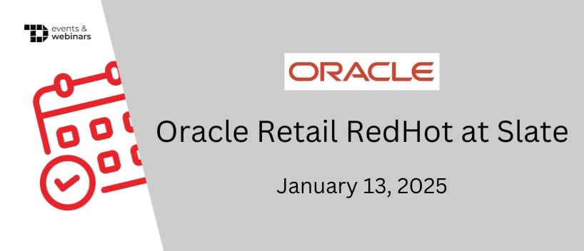 TechDogs-"Oracle Retail RedHot at Slate"