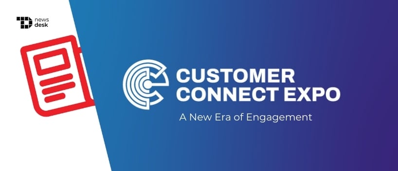 TechDogs-"Introducing The Customer Connect Expo: A New Era Of Engagement"