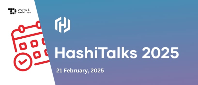 TechDogs-"HashiTalks 2025"