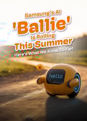 TechDogs-"Samsung’s AI ‘Ballie’ Is Rolling This Summer—Here’s What We Know So Far!"