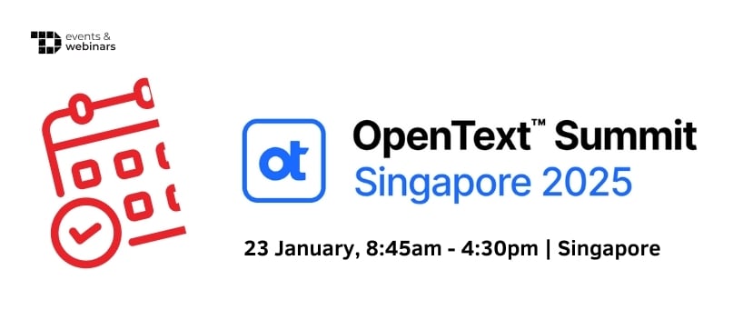 TechDogs-"OpenText Summit Singapore 2025"