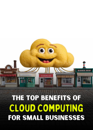 TechDogs-"The Top Benefits Of Cloud Computing For Small Businesses"