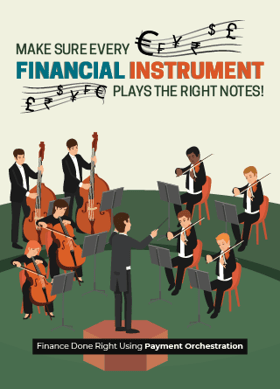 TechDogs:-"Finance Done Right Using Payment Orchestration"