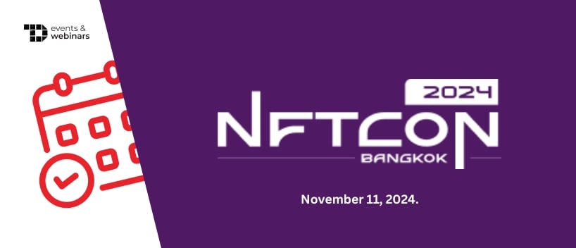 TechDogs-"NFTCon Bangkok 2024"