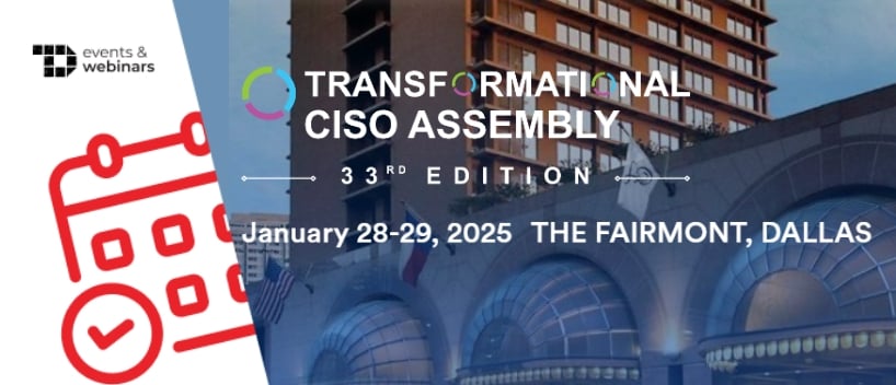 TechDogs-"Transformational CISO Assembly 2025"