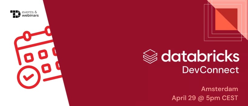 TechDogs-"Databricks DevConnect | Amsterdam"