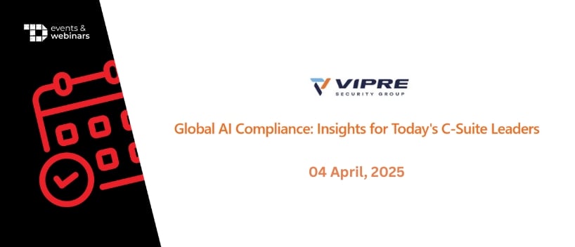 TechDogs-"Global AI Compliance: Insights for Today's C-Suite Leaders"