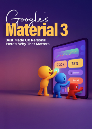 TechDogs-"Google’s Material 3 Just Made UX Personal—Here’s Why That Matters"