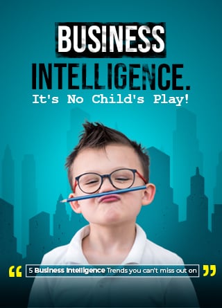 TechDogs-"5 Business Intelligence Trends You Can't Miss Out On In 2021"