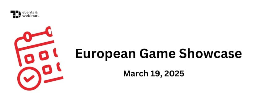TechDogs-"European Game Showcase 2025"