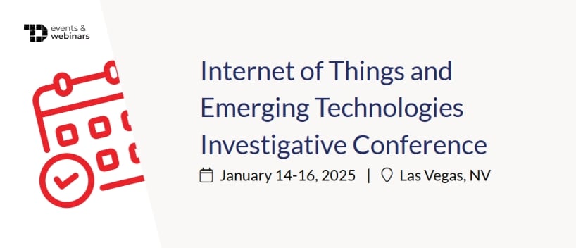 TechDogs-"Internet of Things and Emerging Technologies Investigative Conference"