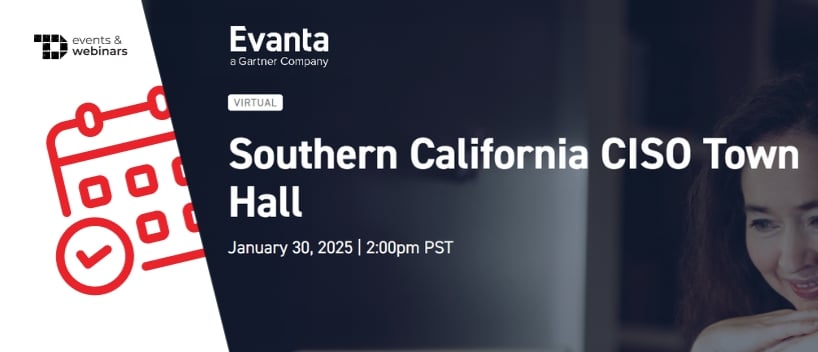 TechDogs-"Southern California CISO Town Hall 2025"