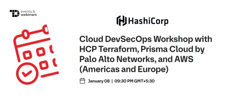 TechDogs-"Cloud DevSecOps Workshop with HCP Terraform, Prisma Cloud by Palo Alto Networks, and AWS (Americas and Europe)"