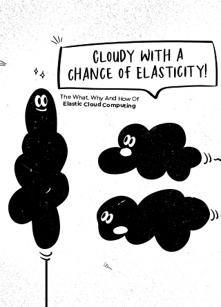 TechDogs-"The What, Why And How Of Elastic Cloud Computing"