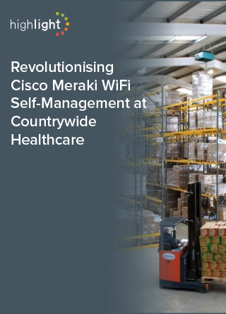 TechDogs- "Revolutionising Cisco Meraki WiFi Self-Management At Countrywide Healthcare"