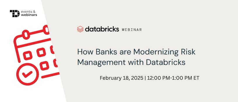 TechDogs-"How Banks are Modernizing Risk Management with Databricks"