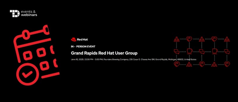 TechDogs-"Grand Rapids Red Hat User Group 2025"