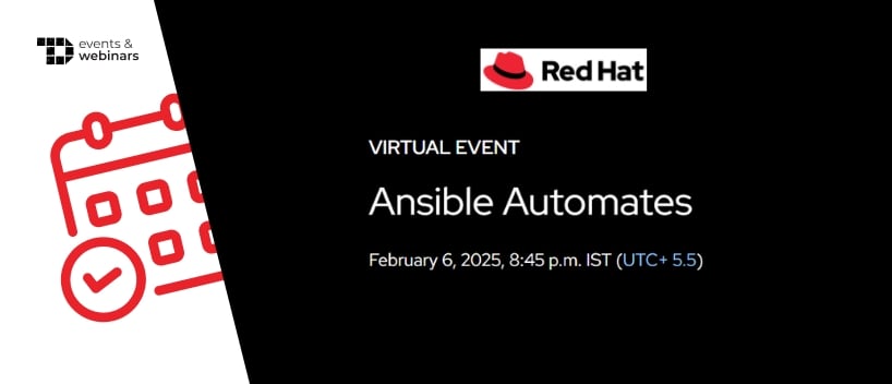 TechDogs-"Ansible Automates 2025"
