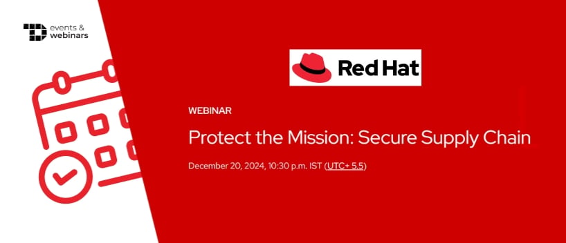 TechDogs-"Protect the Mission: Secure Supply Chain"