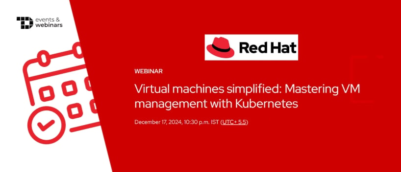 TechDogs-"Virtual Machines Simplified: Mastering VM Management with Kubernetes"